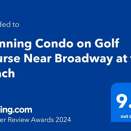 Stunning Condo On Golf Course Near Broadway At The Beach